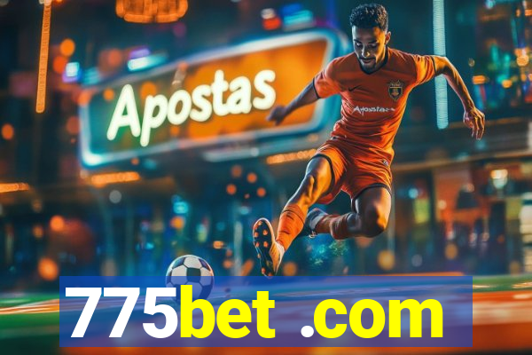 775bet .com